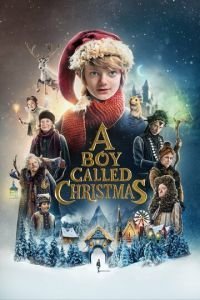   Мальчик по имени Рождество (2021)